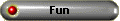 Fun
